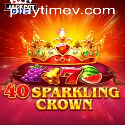 Exploring 40SparklingCrown: A Dazzling Game of Strategy and Fun