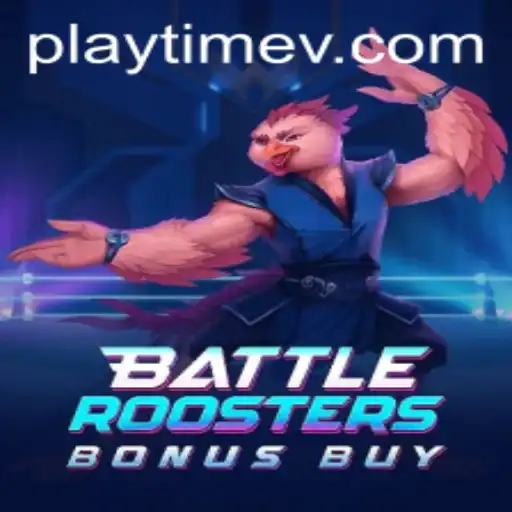Unveiling BattleRoostersBonusBuy: A Comprehensive Guide to PlayTime