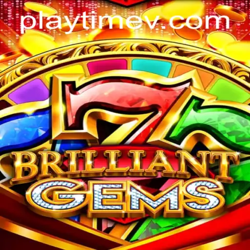Exploring the Dazzling World of BrilliantGems: A Journey Through PlayTime