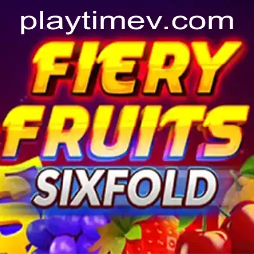 Discover the Thrills of FieryFruitsSixFold: A New Era of Gaming Adventure