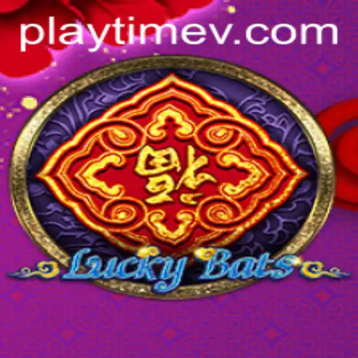 Unlocking the Thrills of LuckyBats: A Deep Dive into PlayTime