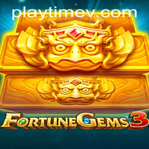 Dive into the Exciting World of FortuneGems3: A Game Where Time is on Your Side