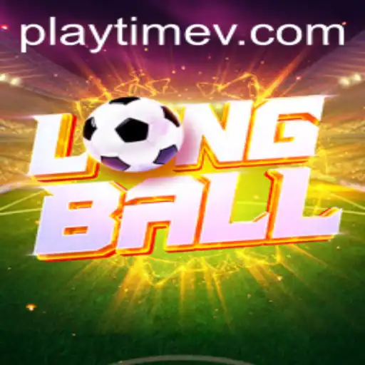 Exploring LongBall: A Comprehensive Guide to PlayTime