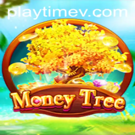 Exploring the Thrilling World of MoneyTree: A Guide to PlayTime