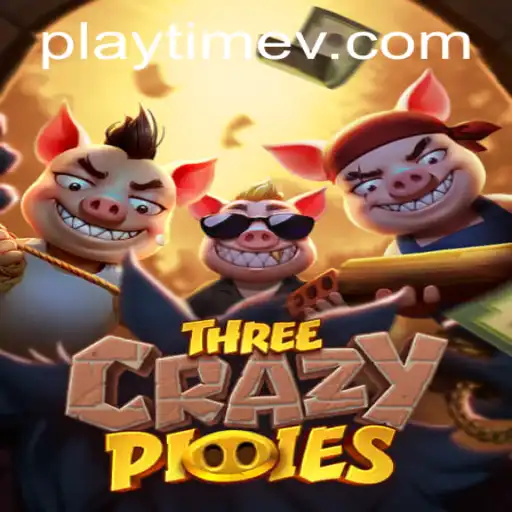 The Enchanting World of ThreeCrazyPiggies: An In-Depth Exploration of PlayTime