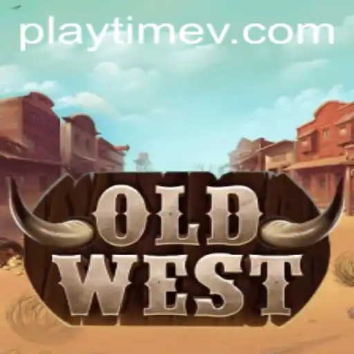 Discovering the Thrills of OldWest: A Deep Dive into the PlayTime Phenomenon
