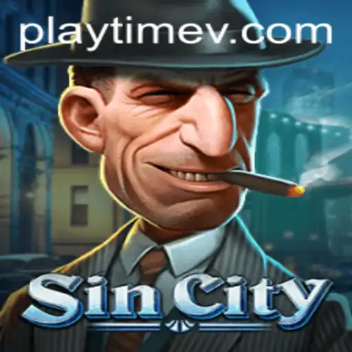 Explore the Thrilling World of SinCity with PlayTime
