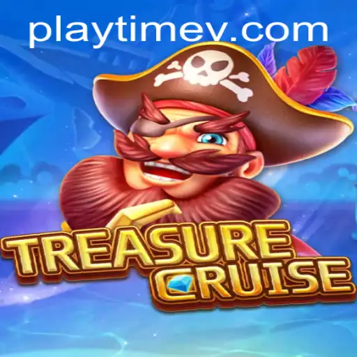 Set Sail with TREASURECRUISE: Your Ultimate PlayTime Adventure
