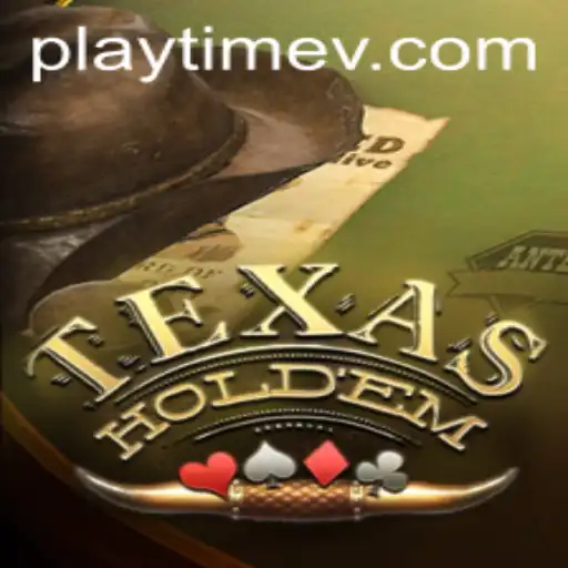 Mastering the Art of Texas Hold'em: PlayTime and Beyond