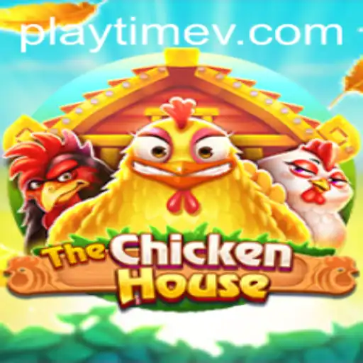 The Unveiling of TheChickenHouse: A Fascinating PlayTime Experience