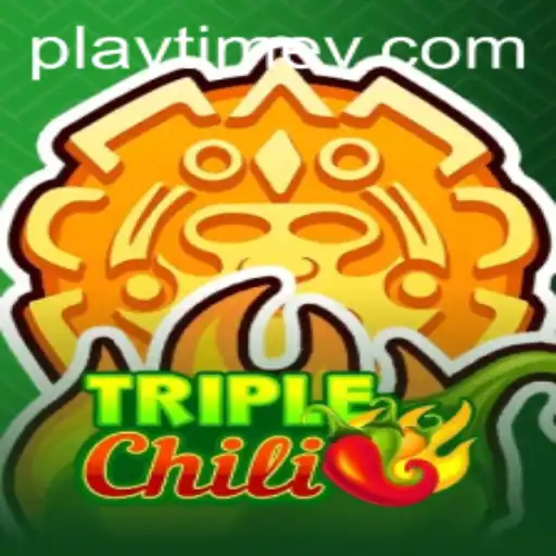 Exploring the Thrills of TripleChili: A Gaming Phenomenon
