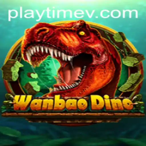 Discover the Thrilling World of WanBaoDino: The Ultimate PlayTime Experience