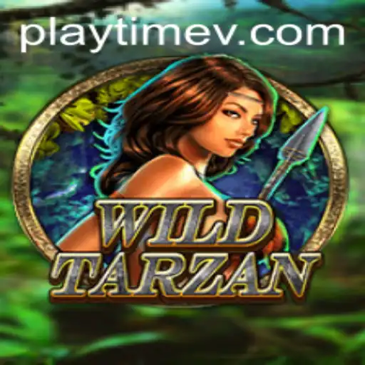 Discover the Thrills of WildTarzan: A PlayTime Adventure